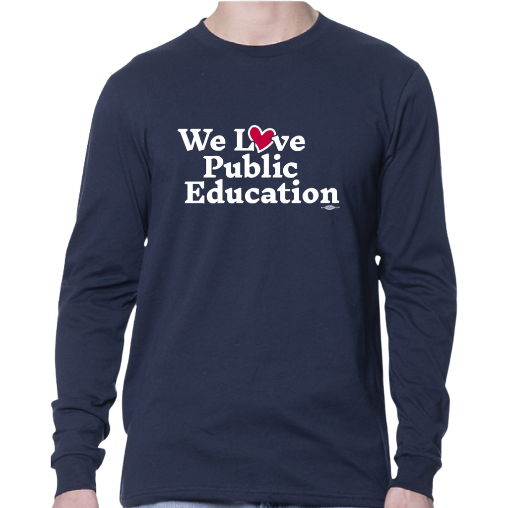 MEA We Love Public Education Long Sleeve